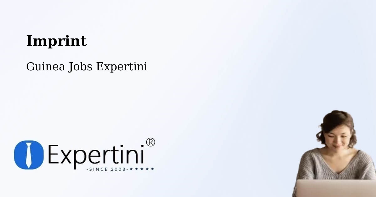 Imprint – Forécariah - Guinea Jobs Expertini